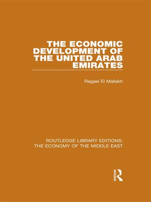 cover image of The Economic Development of the United Arab Emirates (RLE Economy of Middle East)
